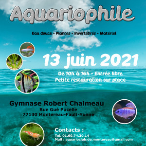 Bourse aquariophile Montereau-fault-Yonne (77) le 13 juin 2021