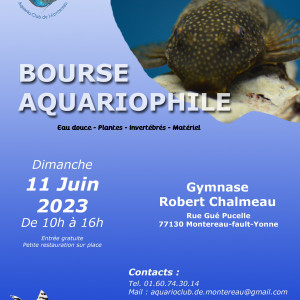 Bourse aquariophile Montereau-fault-Yonne (77) le 11/06/2023
